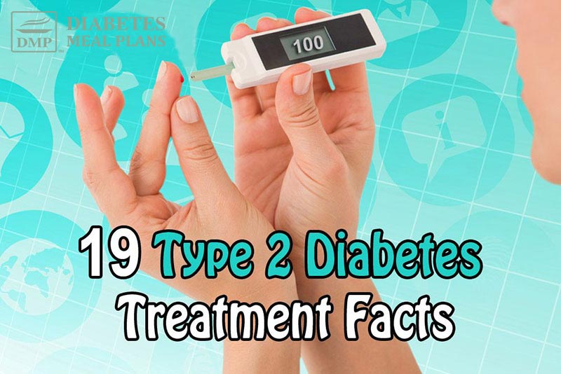 19 Type 2 Diabetes Treatment Facts