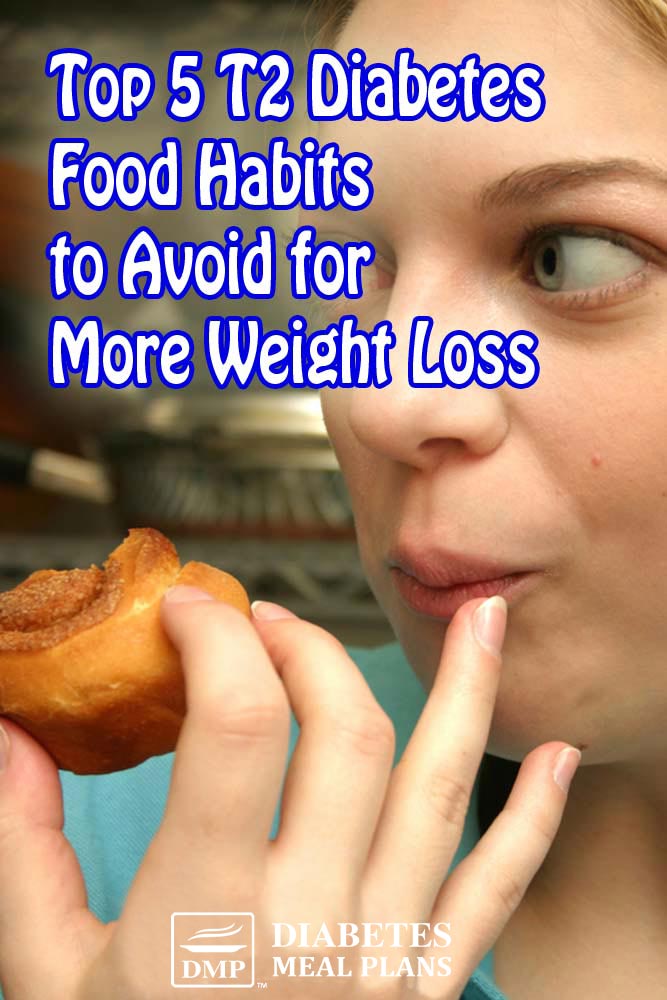 5 Diabetes Food Habits to Avoid for More Weight Loss