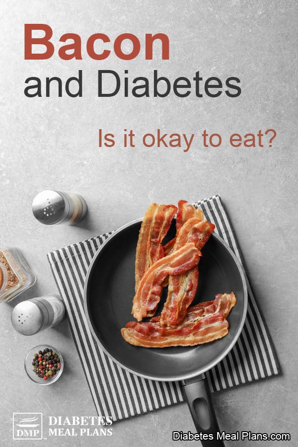 Bacon and Diabetes: Learn the Facts