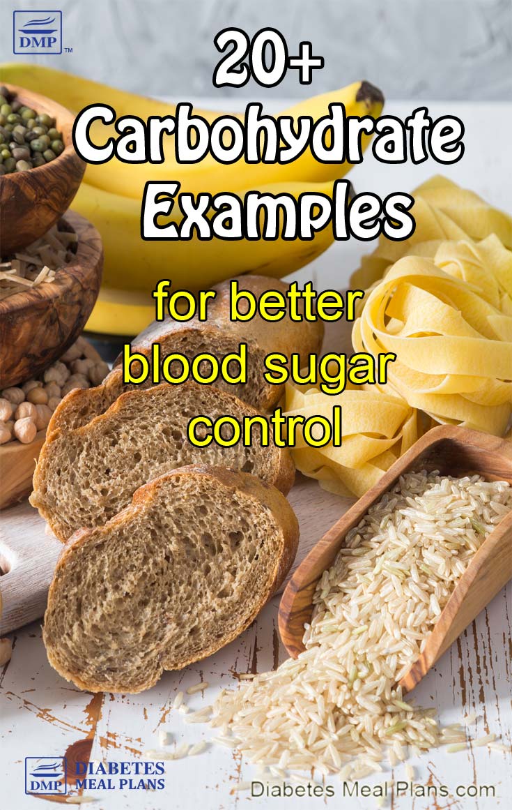 Carbohydrate Examples for Better Blood Sugar Control