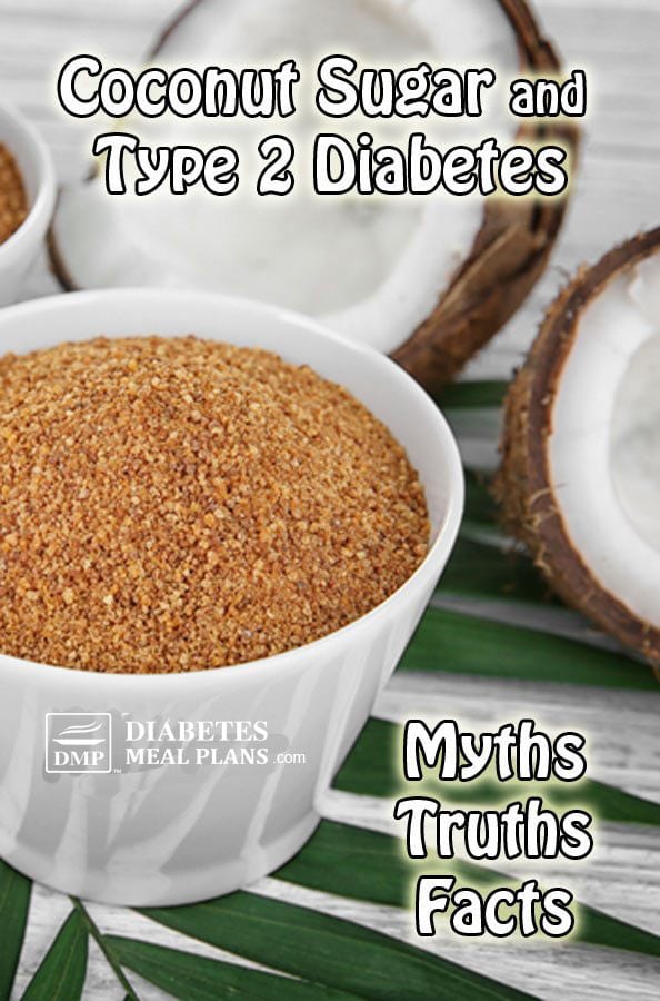 Coconut Sugar and Type 2 Diabetes - myths, truths and facts