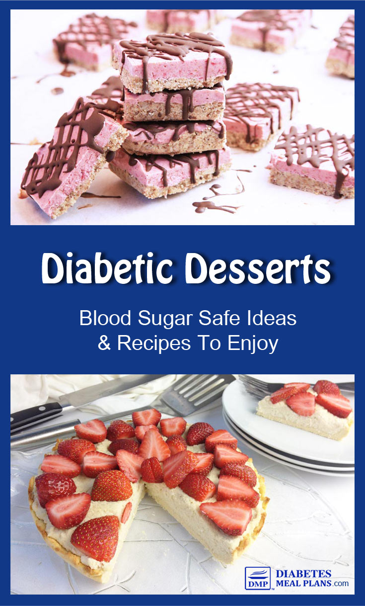 Diabetic Desserts: Blood Sugar Safe Ideas & Recipes