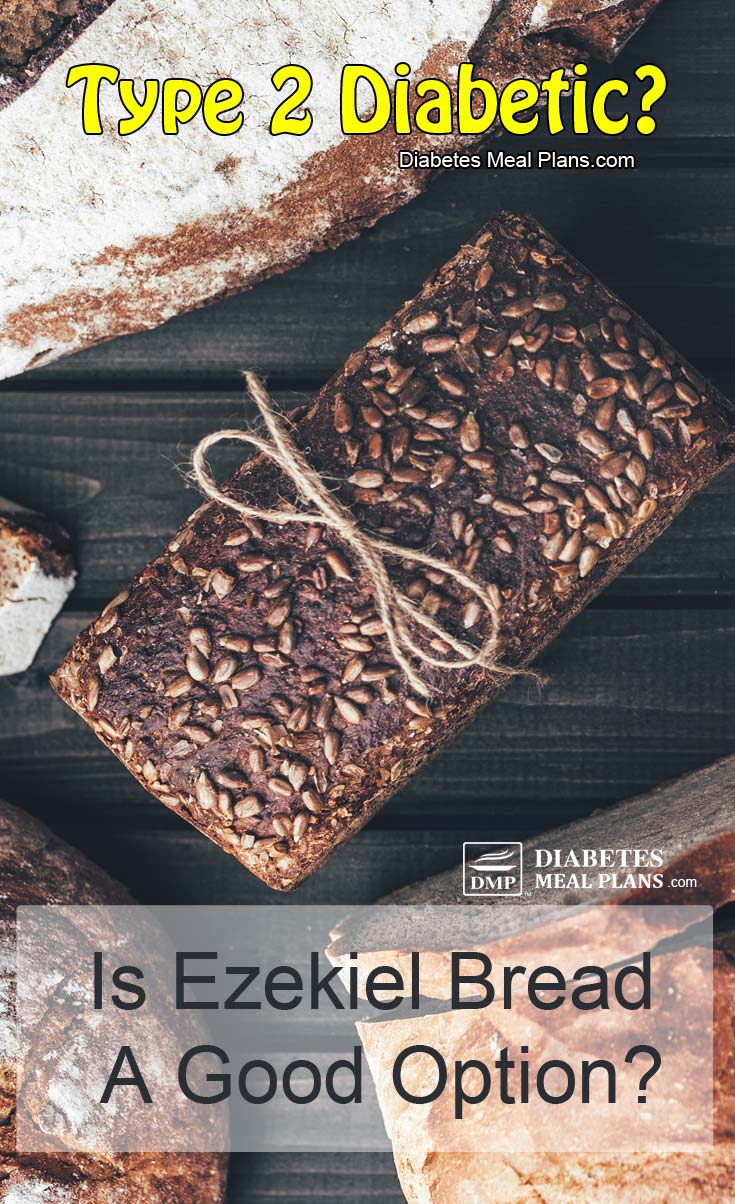 Ezekiel Bread for Diabetes