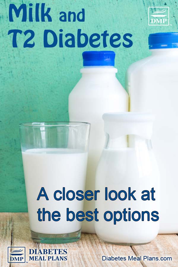 Milk and diabetes A closer look at the best options
