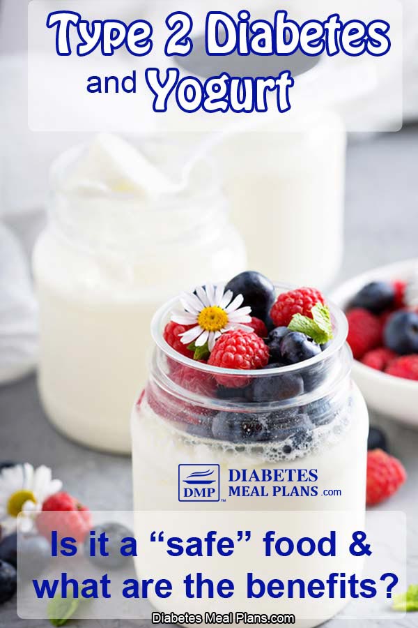 Type 2 Diabetes and Yogurt: Can You Eat It?