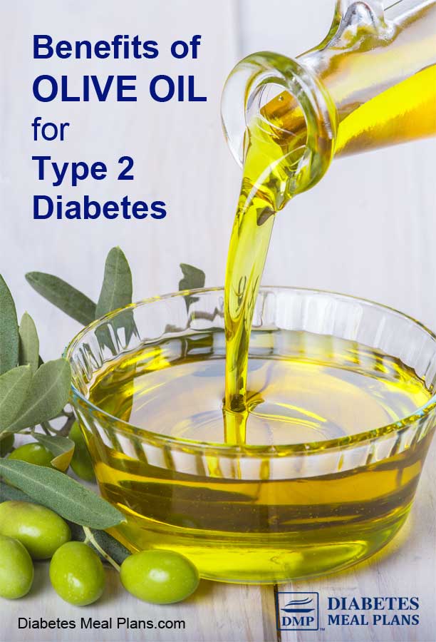 Benefits of Olive Oil for Type 2 Diabetes