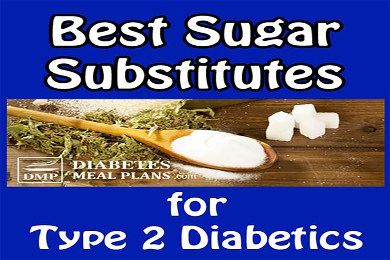 Best Sugar Substitutes for Diabetes