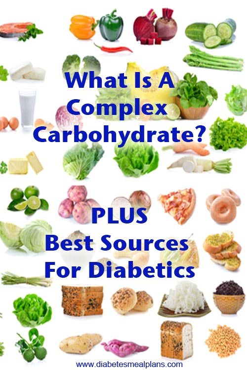 What Is A Complex Carb PLUS best sources for diabetics