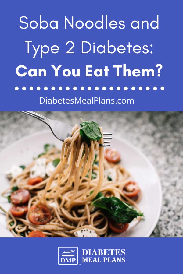 soba-noodles-for-diabetes-are-they-good-to-eat