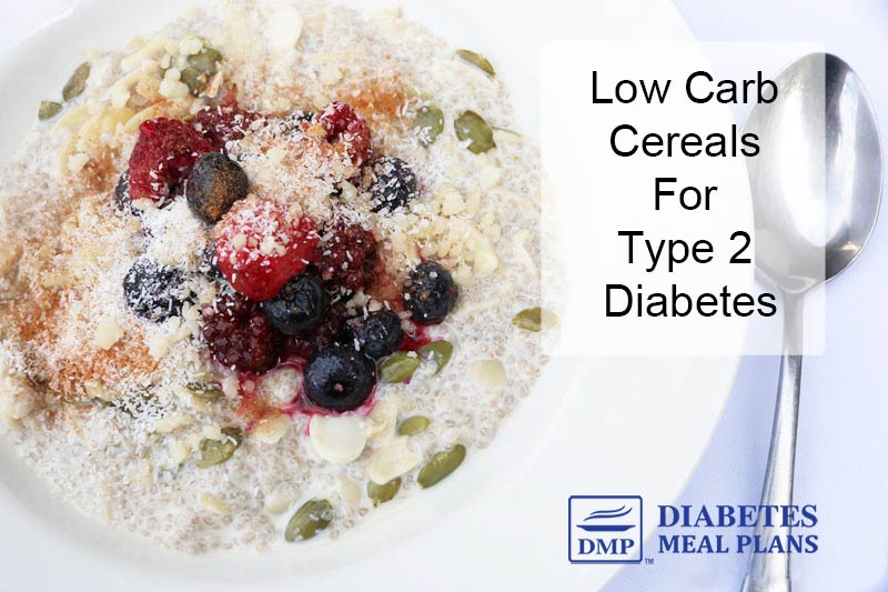 Low Carb Cereals For Diabetics: Store-Bought & Homemade Options