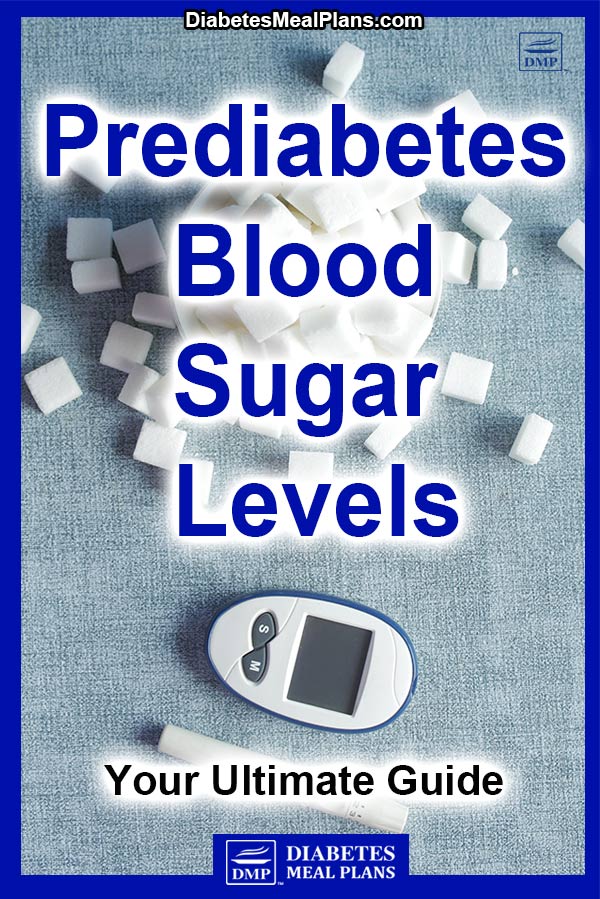 prediabetes-blood-sugar-levels-your-ultimate-guide