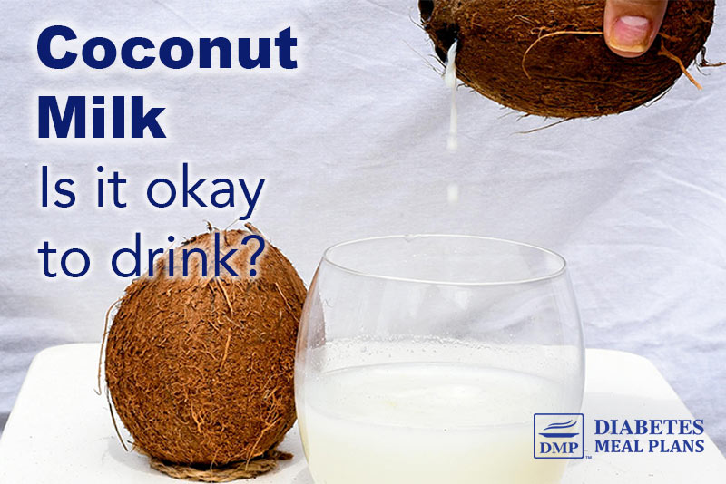 Is Coconut Milk Good for Diabetics?